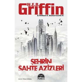 ŞEHRİN SAHTE AZIZLERI - W. E. B. GRIFFIN