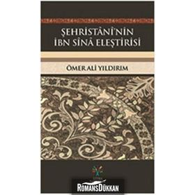 Şehristani’nin İbn Sina Eleştirisi - Ömer Ali Yıldırım