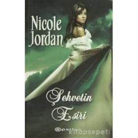 ŞEHVETİN ESIRI - NICOLE JORDAN