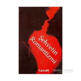 ŞEHVETIN ROMANTIZMI - KOLEKTIF