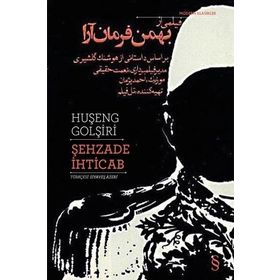 Şehzade İhticab - Huşeng Golşiri