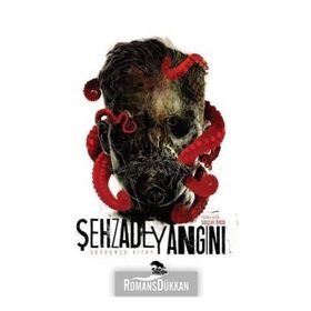 Şehzade Yangını 4. Kitap - Selçuk Ören