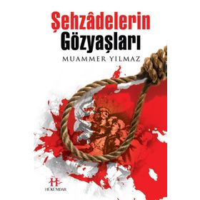 Şehzadelerin Gözyaşları - Muammer Yılmaz