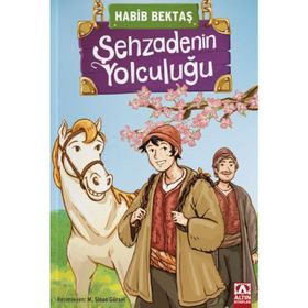 Şehzadenin Yolculuğu - Habib Bektaş
