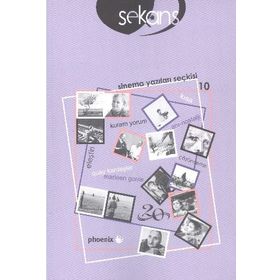 Sekans Sinema Yazıları Seçkisi 10 - Kolektif