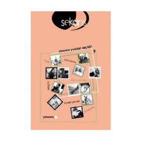 Sekans Sinema Yazıları Seçkisi 9 - Kolektif