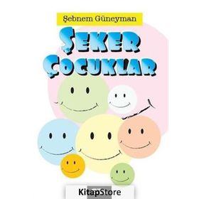 Şeker Çocuklar - Şebnem Güneyman