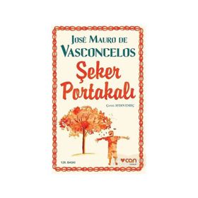 Şeker Portakalı - José Mauro De Vasconcelos