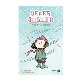 Şeker Şiirler - Şengül Kıran