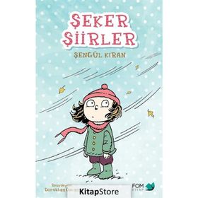 Şeker Şiirler - Şengül Kıran