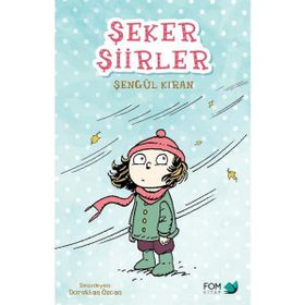 Şeker Şiirler - Şengül Kıran