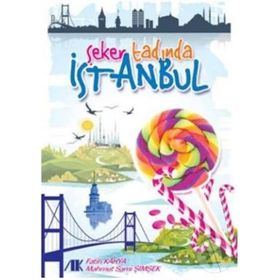 ŞEKER TADINDA İSTANBUL - MAHMUT SAMI ŞİMŞEK;FATIH KAHYA