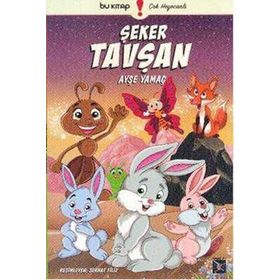 Şeker Tavşan - Ayşe Yamaç