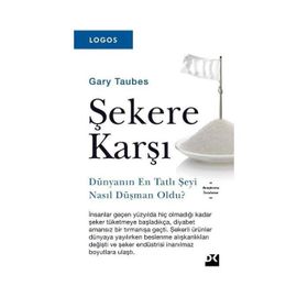 Şekere Karşı - Gary Taubes