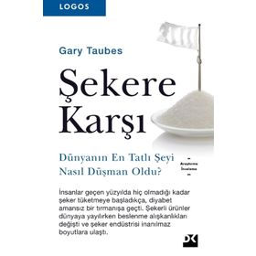 Şekere Karşı - Gary Taubes