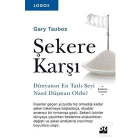 Şekere Karşı - Gary Taubes