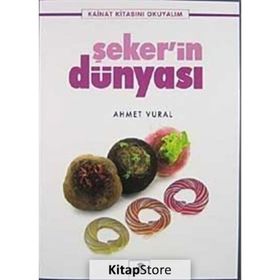 ŞEKER'İN DÜNYASI - AHMET VURAL