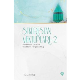 Şekeristan Mektupları 2 - Türkiye Diyanet Vakfı Yayınları