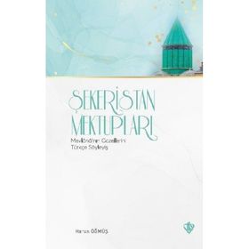Şekeristan Mektupları 2 - Türkiye Diyanet Vakfı Yayınları