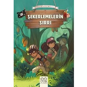 Şekerlemelerin Sırrı - Oliver Dupin - 1001 Çiçek Kitaplar Yayınları