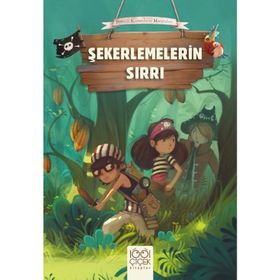 Şekerlemelerin Sırrı - Oliver Dupin - 1001 Çiçek Kitaplar Yayınları