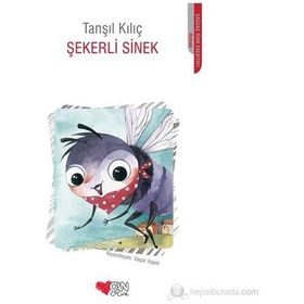ŞEKERLI SINEK - TANŞIL KILIÇ