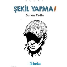 Şekil Yapma! Beka Yayınları