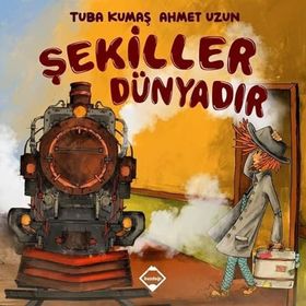 Şekiller Dünyadır - Tuba Kumaş