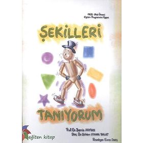ŞEKİLLERİ TANIYORUM - BERRIN AKMAN;GÜLDEN UYANIK BALAT
