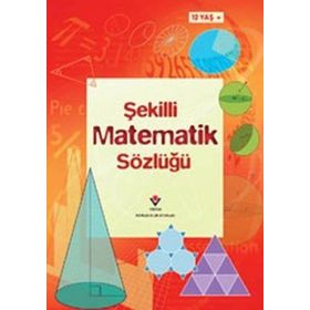ŞEKİLLERLE MATEMATIK SÖZLÜĞÜ - TORI LARGE
