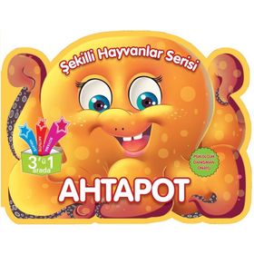 Şekilli Hayvanlar Serisi Ahtapot Parıltı Yayınları