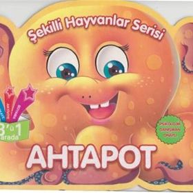 Şekilli Hayvanlar Serisi Ahtapot Parıltı Yayınları