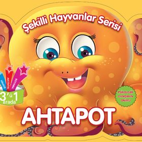 Şekilli Hayvanlar Serisi Ahtapot Parıltı Yayınları