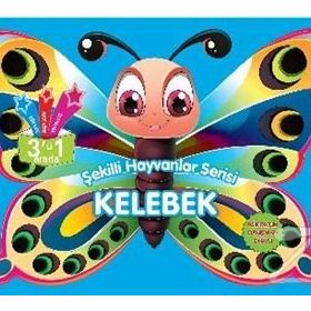 Şekilli Hayvanlar Serisi - Kelebek - Parıltı Komisyon