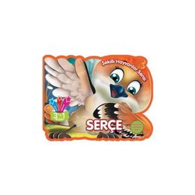 Şekilli Hayvanlar Serisi - Serçe - Parıltı Yayınları