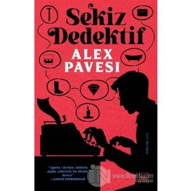 Sekiz Dedektif - Alex Pavesi
