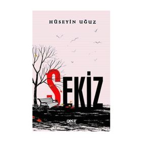 SEKIZ - GENEL