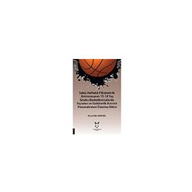 Sekiz Haftalık Pilometrik Antrenmanın 15 18 Yaş Grubu Basketbolcularda Sıçrama ve İzokinetik Kuvvet Niyazi Sıdkı Adıgüzel
