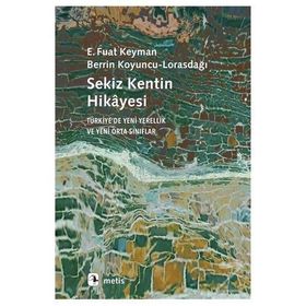 Sekiz Kentin Hikayesi - E. Fuat Keyman