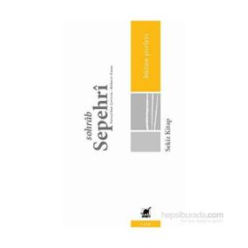 SEKIZ KITAPTAN SEÇMELER - SOHRAB SEPEHRI