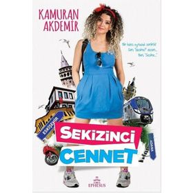 Sekizinci Cennet - Kamuran Akdemir