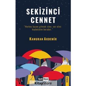 Sekizinci Cennet - Kamuran Akdemir