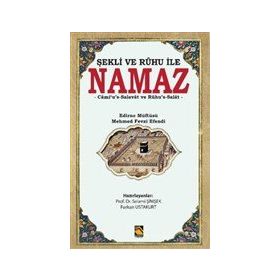Şekli ve Ruhu İle Namaz Camius-Salavat ve Ruhus Salat-Buhara Yayınları