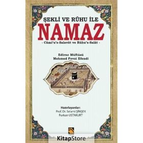 Şekli ve Ruhu İle Namaz Camius-Salavat ve Ruhus Salat-Buhara Yayınları