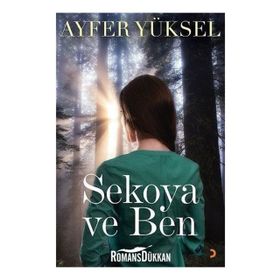 Sekoya ve Ben - Ayfer Yüksel