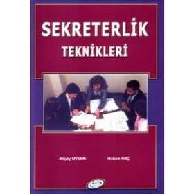 SEKRETERLIK TEKNIKLERI - AKYAY UYGUR; HAKAN KOÇ