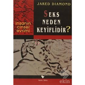 SEKS NEDEN KEYIFLIDIR? - JARED DIAMOND