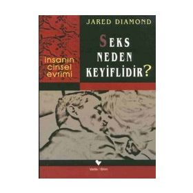 SEKS NEDEN KEYIFLIDIR? - JARED DIAMOND