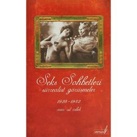 SEKS SOHBETLERI SÜRREALIST GÖRÜŞMELER - GENEL