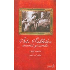SEKS SOHBETLERI SÜRREALIST GÖRÜŞMELER - GENEL